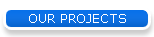 OUR PROJECTS